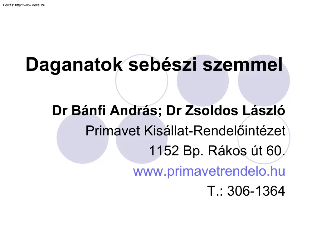 Dr. Bánfi-Dr. Zsoldos - Daganatok sebészi szemmel