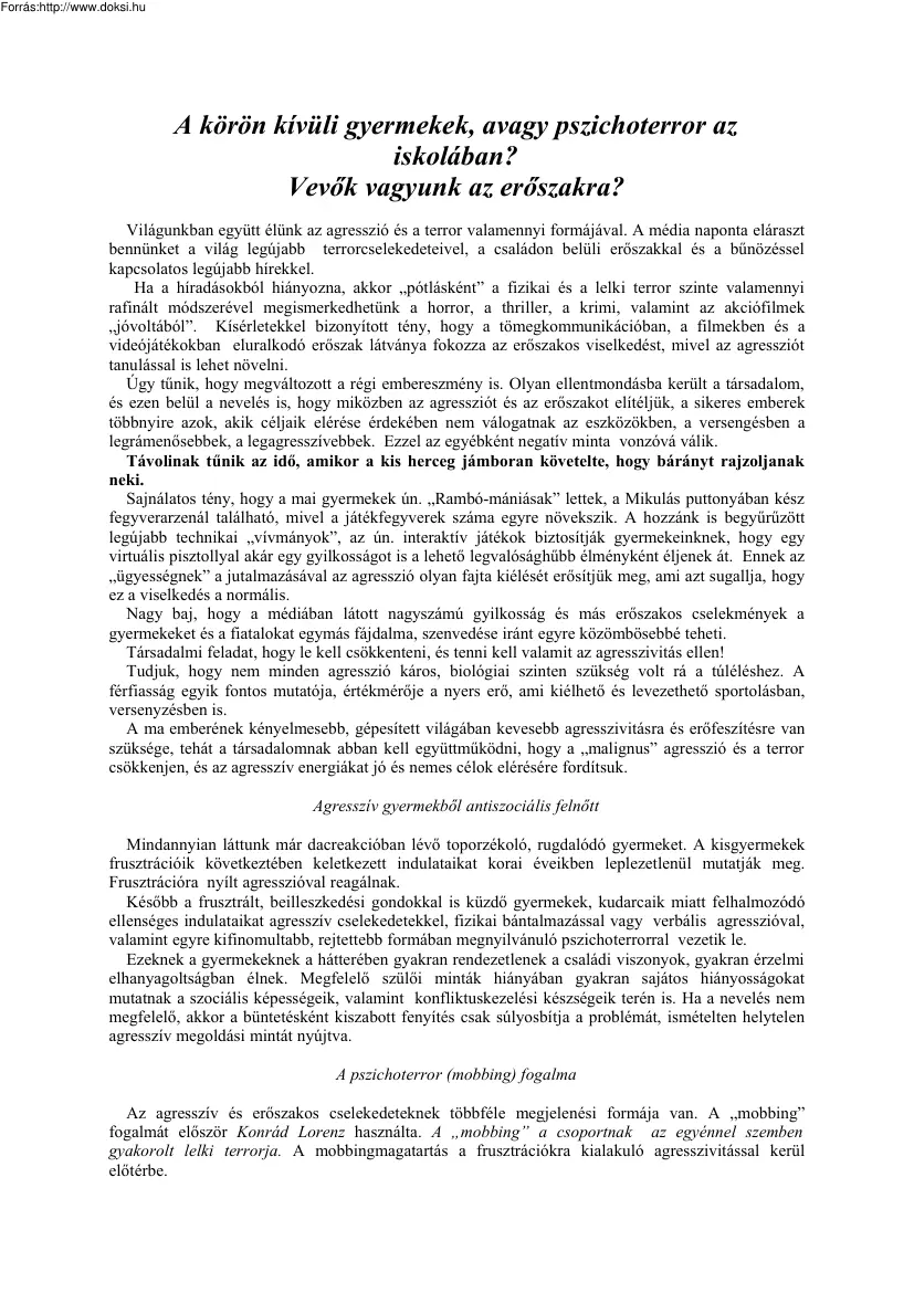 Buda Lászlóné - A körön kívüli gyermekek,, avagy pszichoterror az iskolában