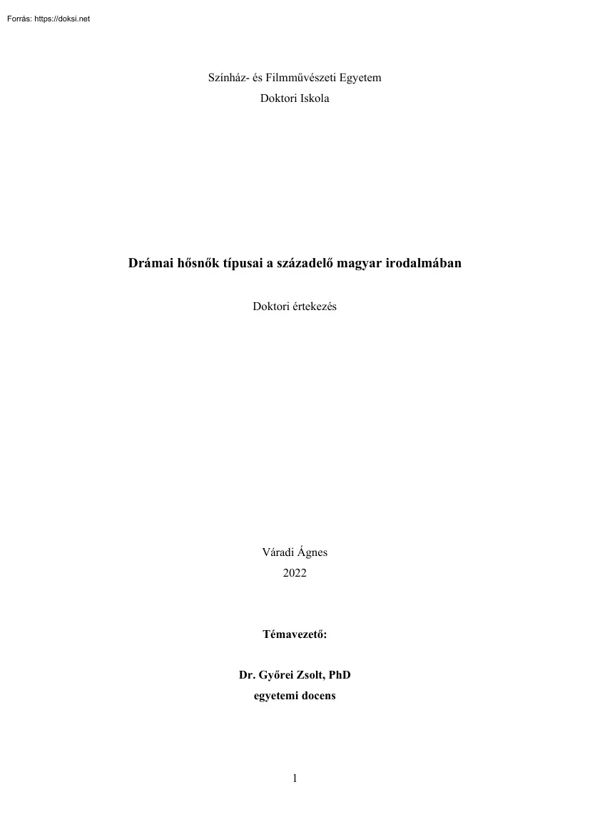 Váradi Ágnes - Drámai hősnők típusai a századelő magyar irodalmában