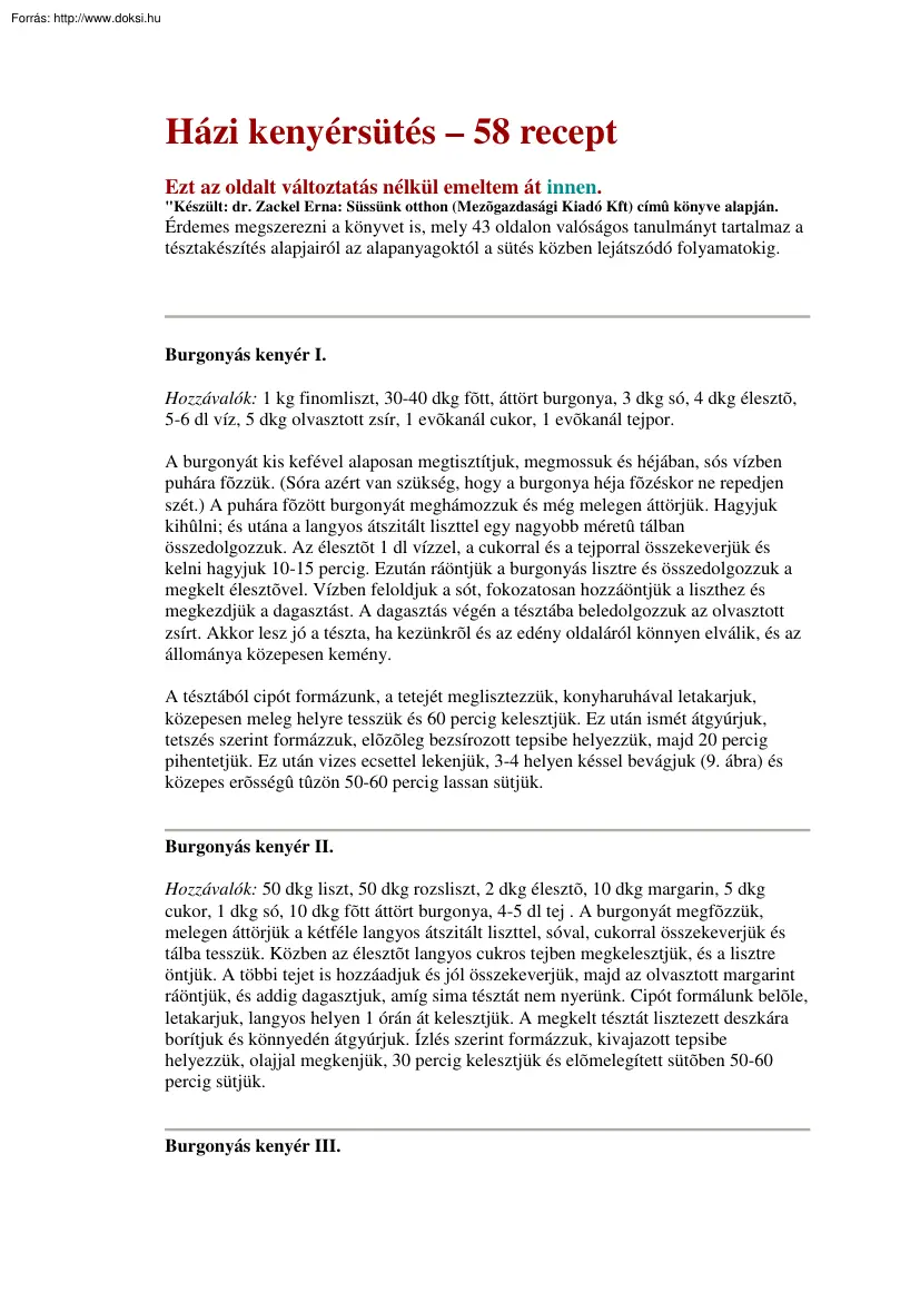 Házi kenyérsütés - 58 recept
