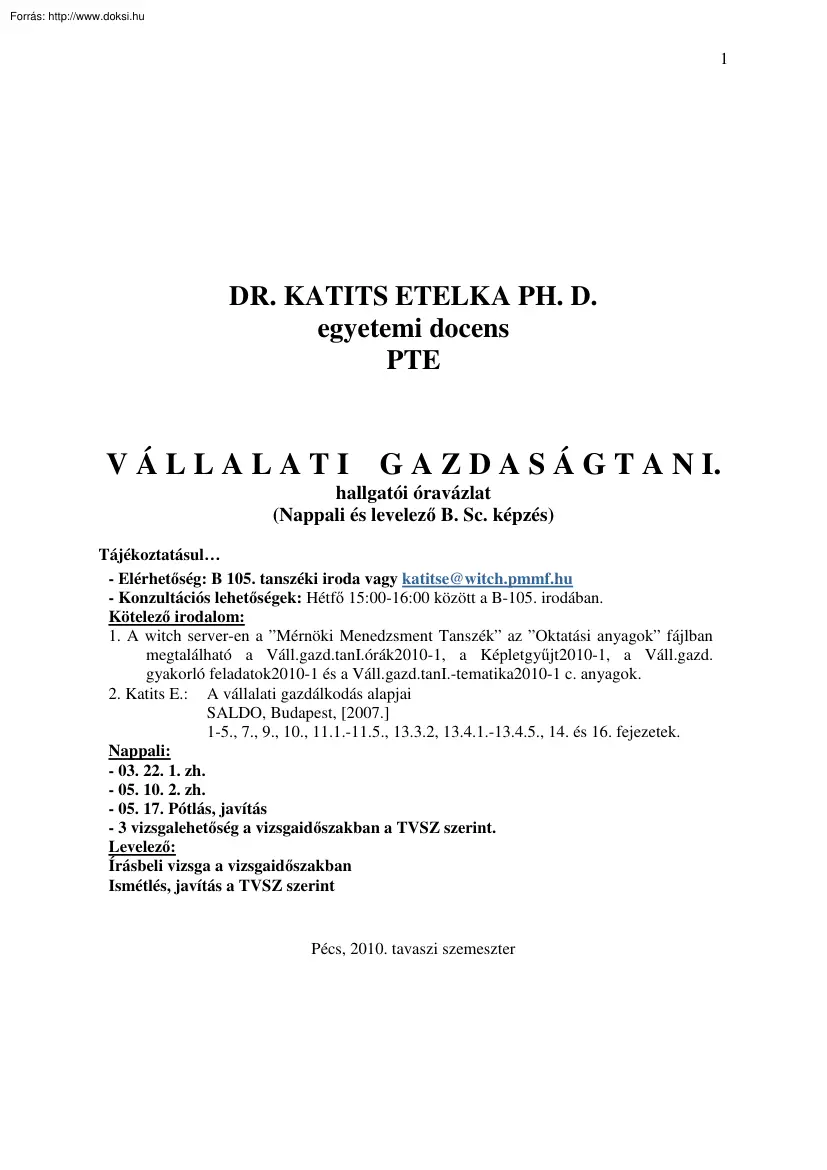 Dr. Katits Etelka - Vállalati gazdaságtan, hallgatói óravázlat