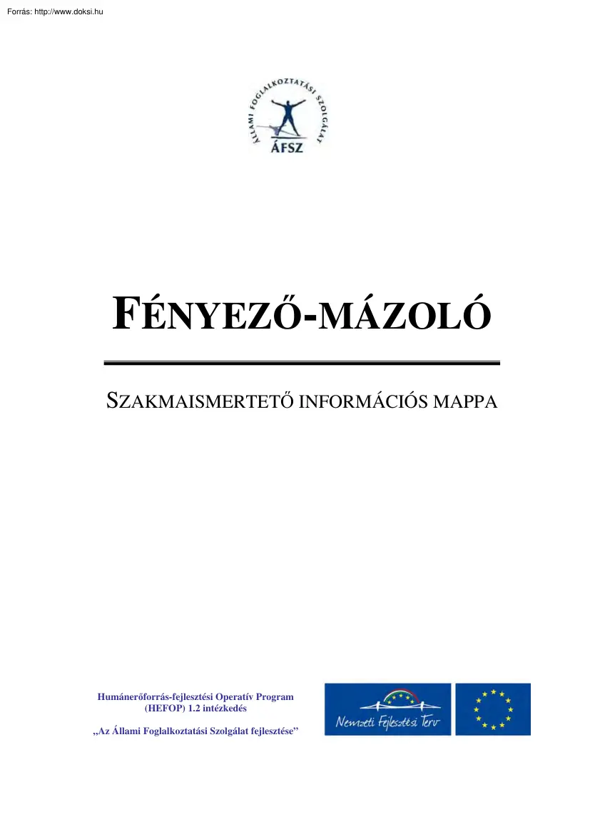 Fényező mázoló, szakmaismertető információs mappa