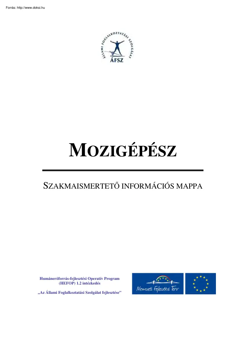 Mozigépész, szakmaismertető információs mappa