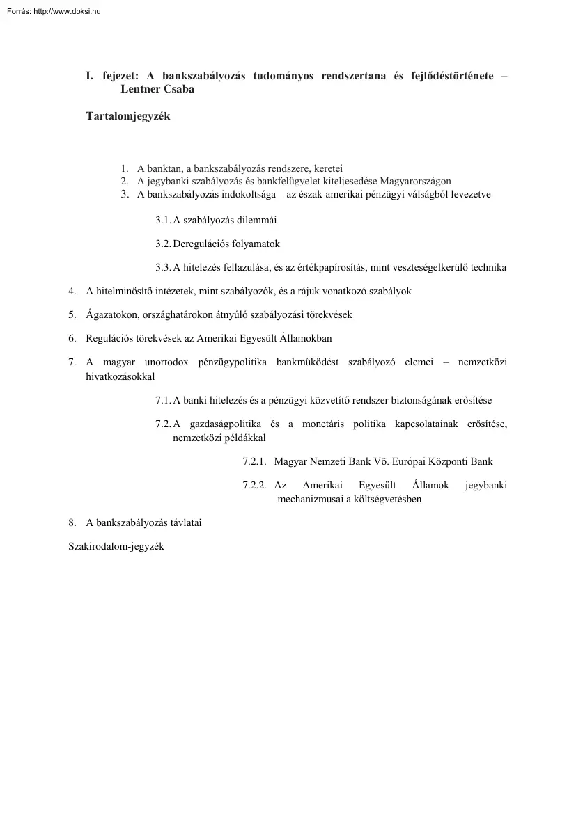 Lentner Csaba - A bankszabályozás tudományos rendszertana és fejlődéstörténete