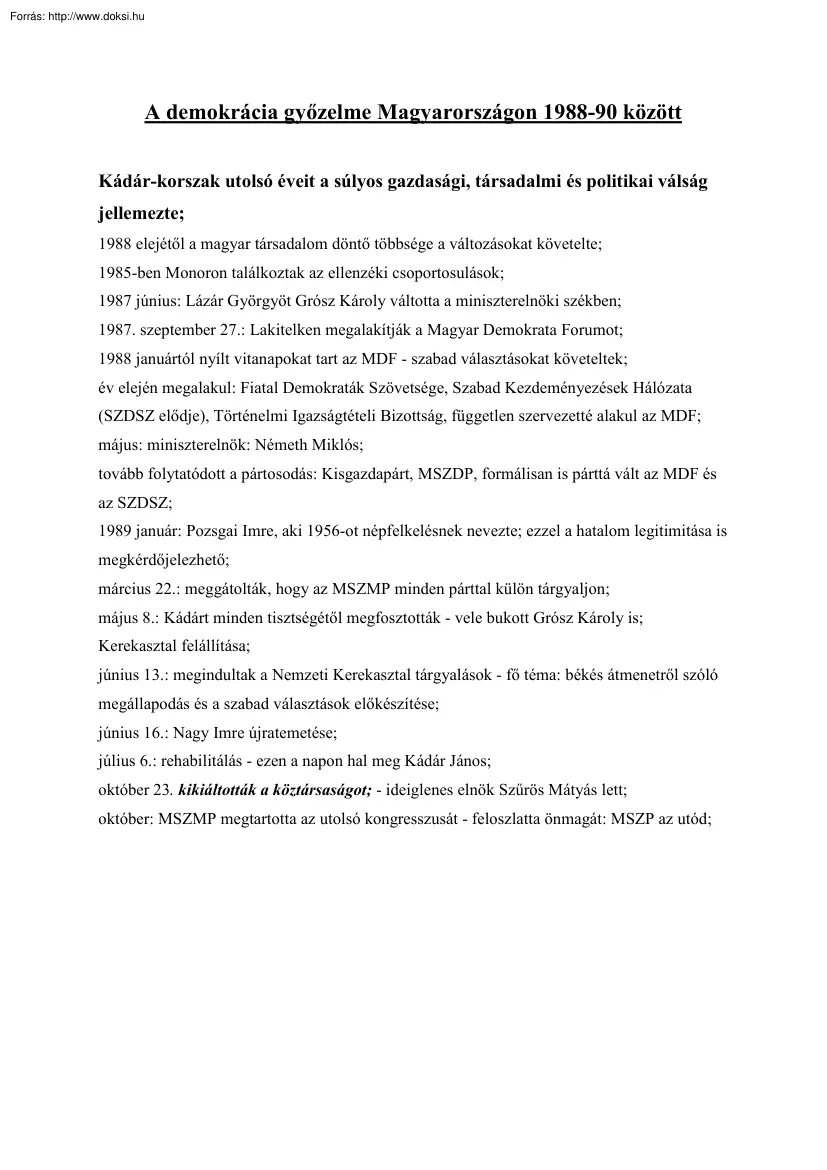 A demokrácia győzelme Magyarországon 1988-90 között
