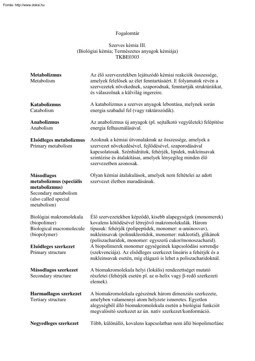 Somsák László - Fogalomtár, Szerves kémia III