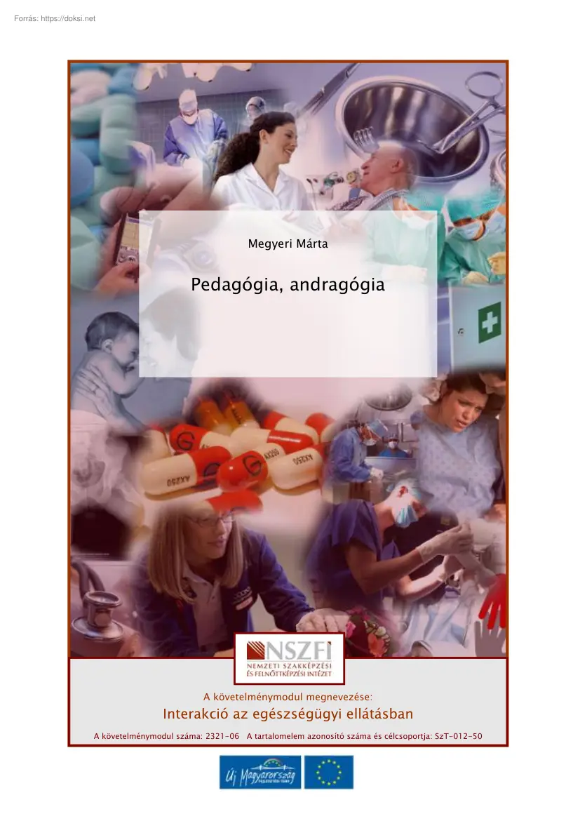 Megyeri Márta - Pedagógia, andragógia