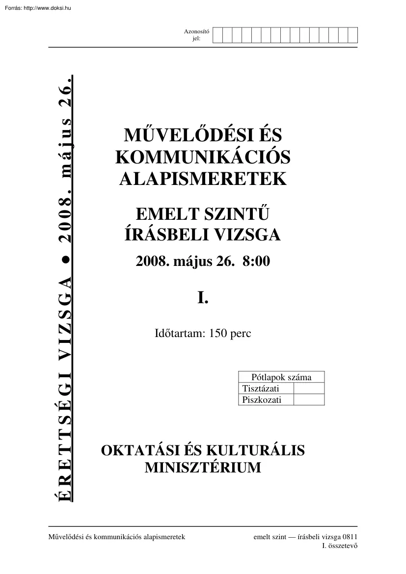 Művelődési és kommunikációs alapismeretek emelt szintű írásbeli érettségi vizsga