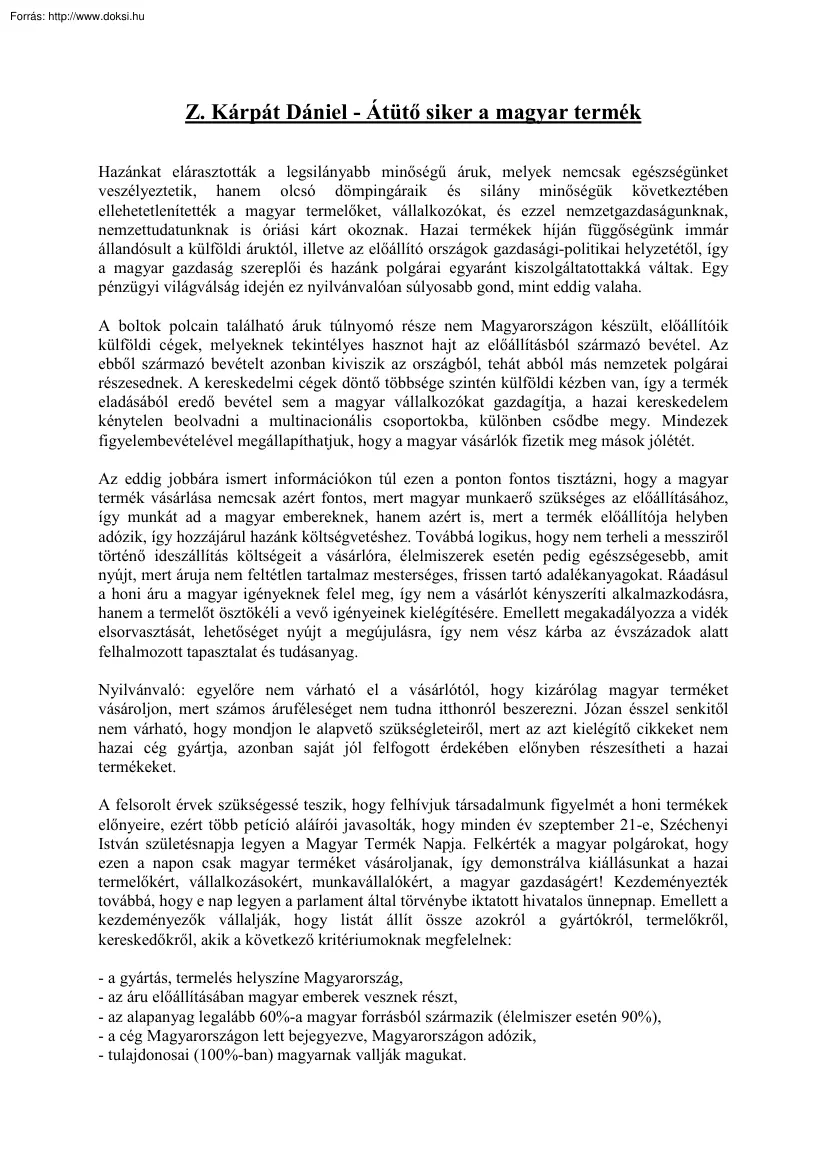 Z. Kárpát Dániel - Átütő siker a magyar termék