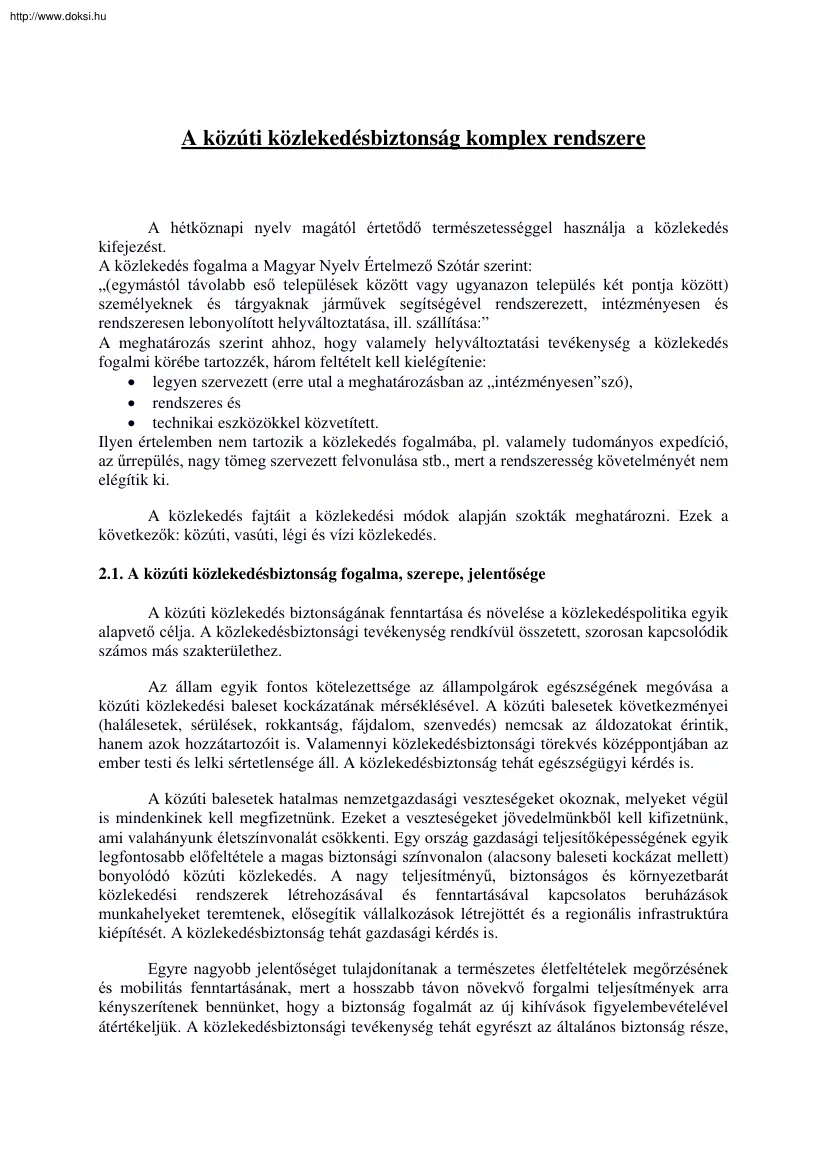 A közúti közlekedésbiztonság komplex rendszere