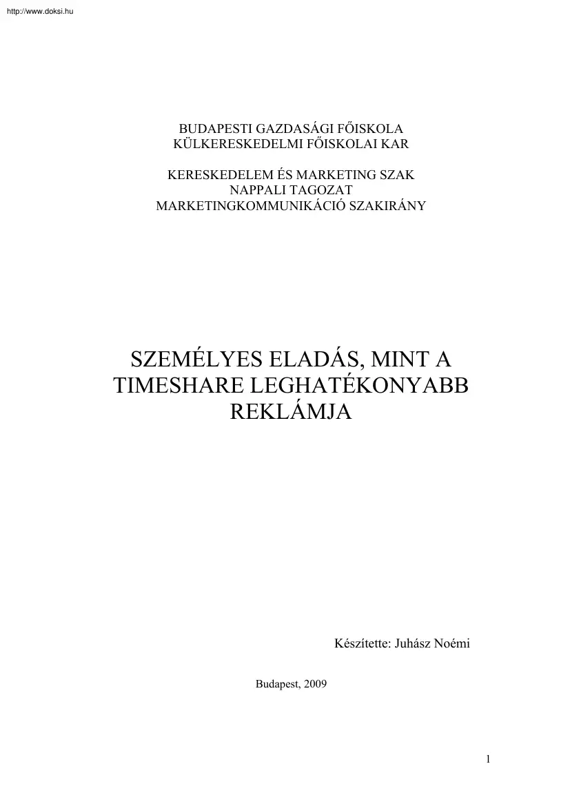 Juhász Noémi - Személyes eladás, mint a Timeshare leghatékonyabb reklámja