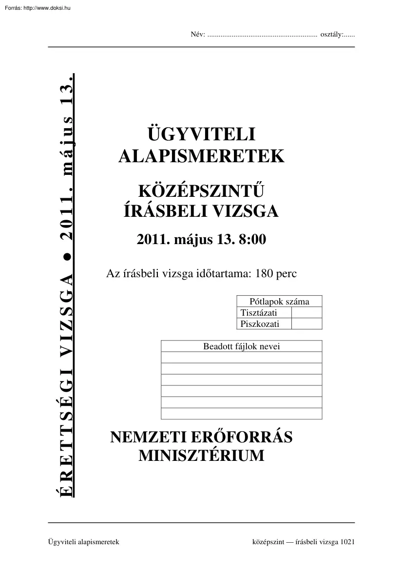 Ügyviteli alapismeretek középszintű írásbeli érettségi vizsga megoldással, 2011
