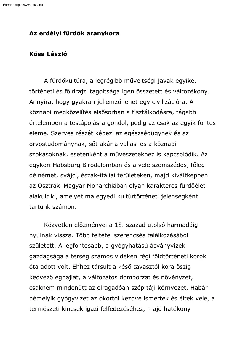Kósa László - Az erdélyi fürdők aranykora
