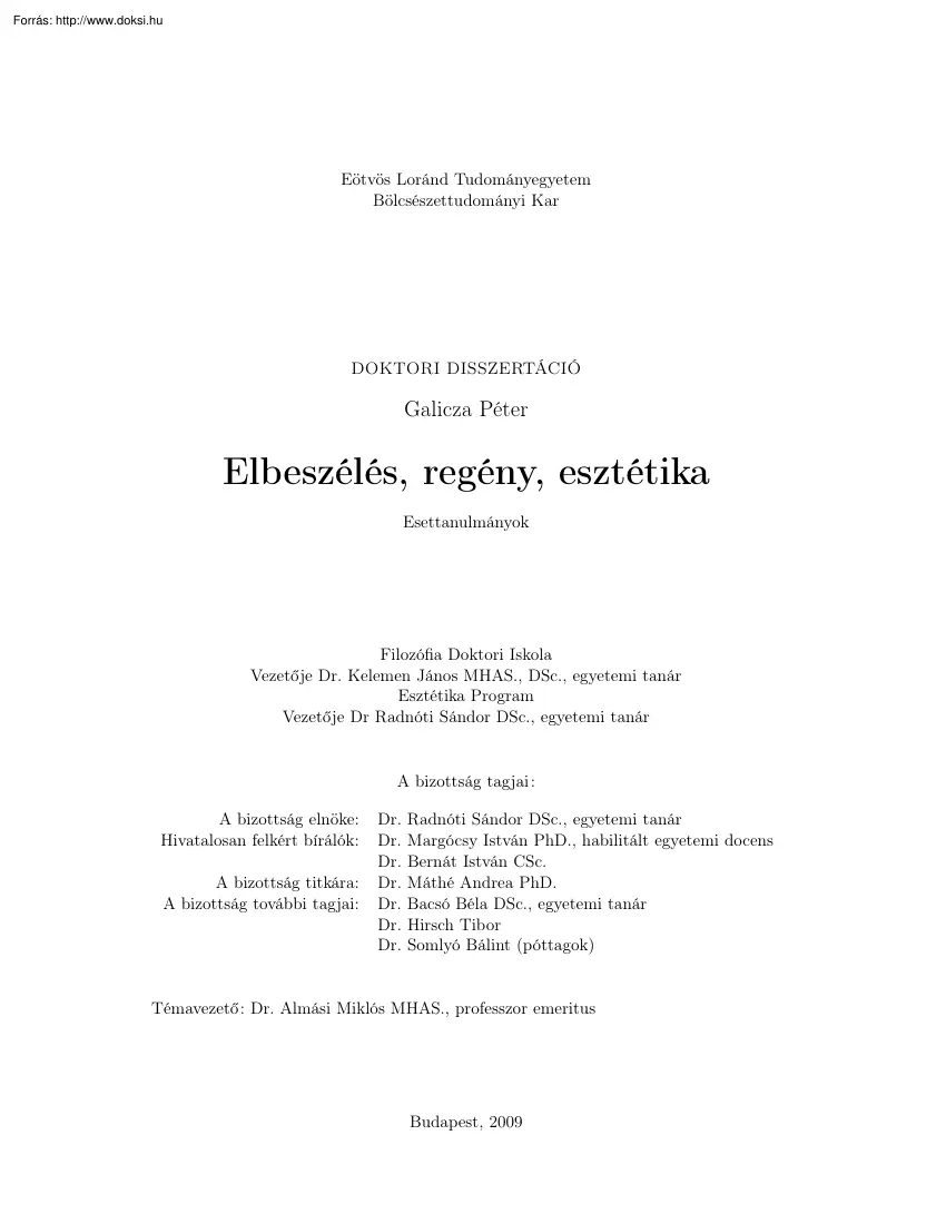 Galicza Péter - Elbeszélés, regény, esztétika
