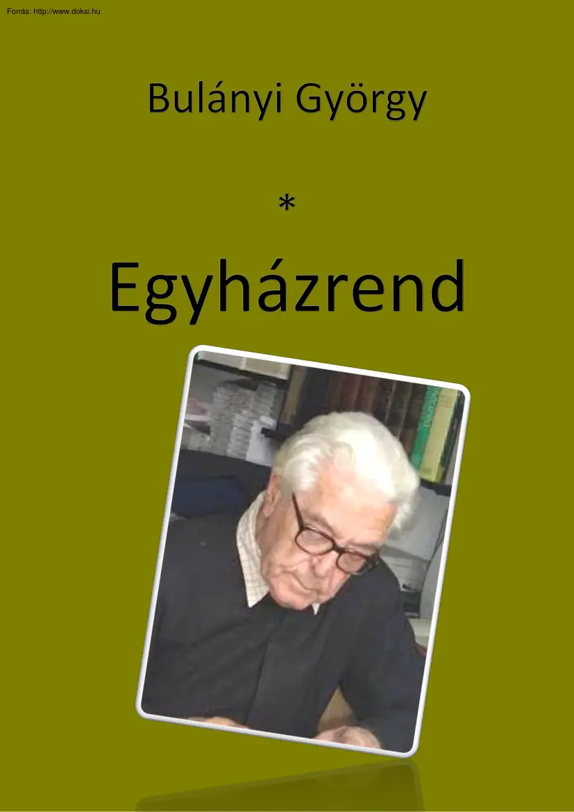 Bulányi György - Egyházrend