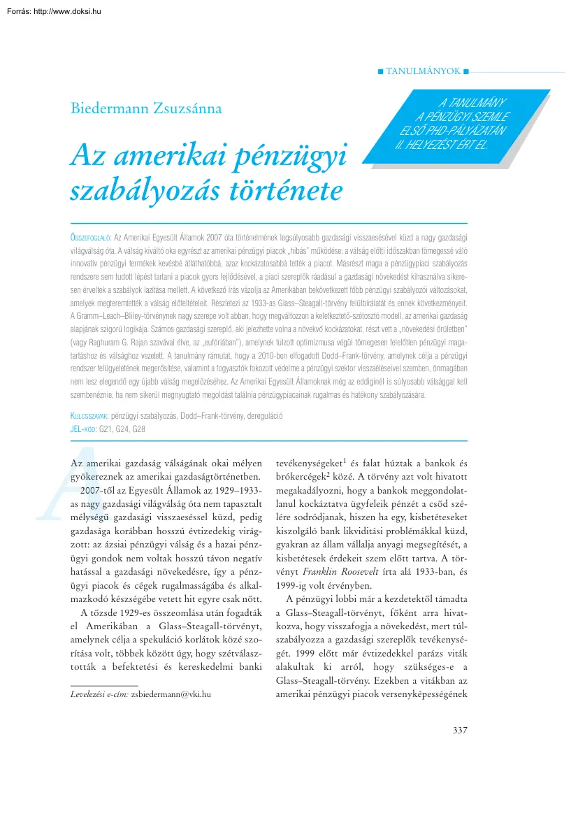 Biedermann Zsuzsánna - Az amerikai pénzügyi szabályozás története