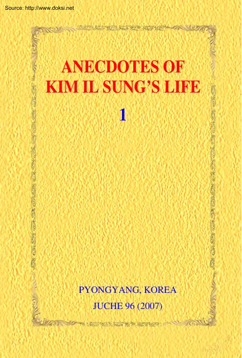 Anecdotes of Kim Il Sungs Life