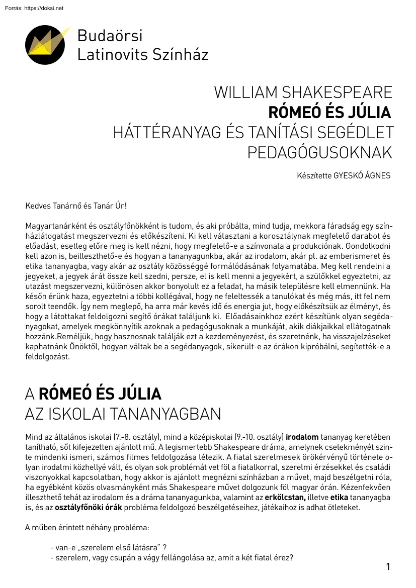 Gyeskó Ágnes - William Shakespeare Rómeó és Júlia háttéranyag és tanítási segédlet