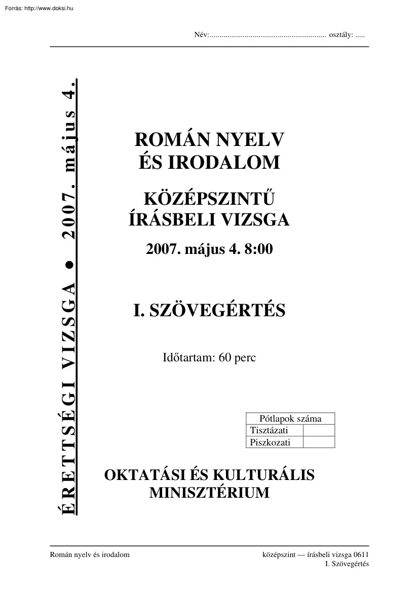 Román nyelv és irodalom középszintű írásbeli érettségi vizsga megoldással, 2007