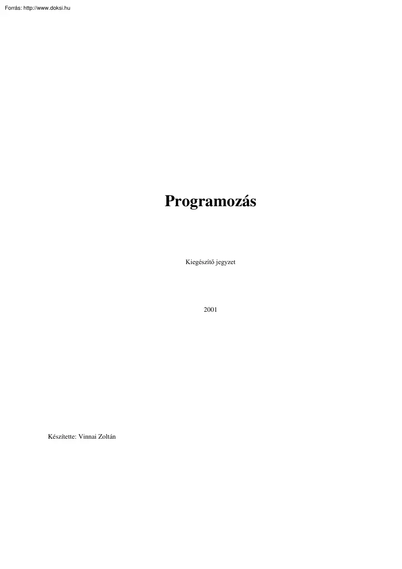 Vinnai Zoltán - Programozás-elmélet és Pascal