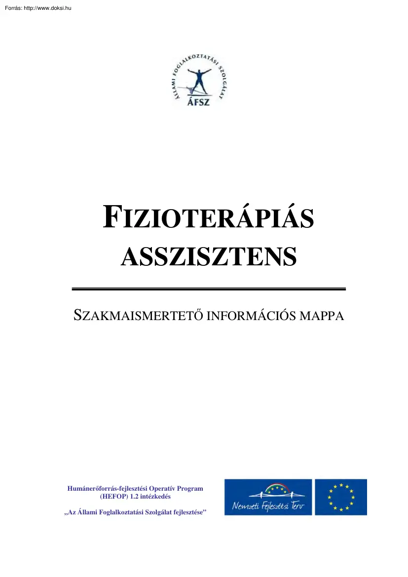 Fizioterápiás asszisztens, szakmaismertető információs mappa