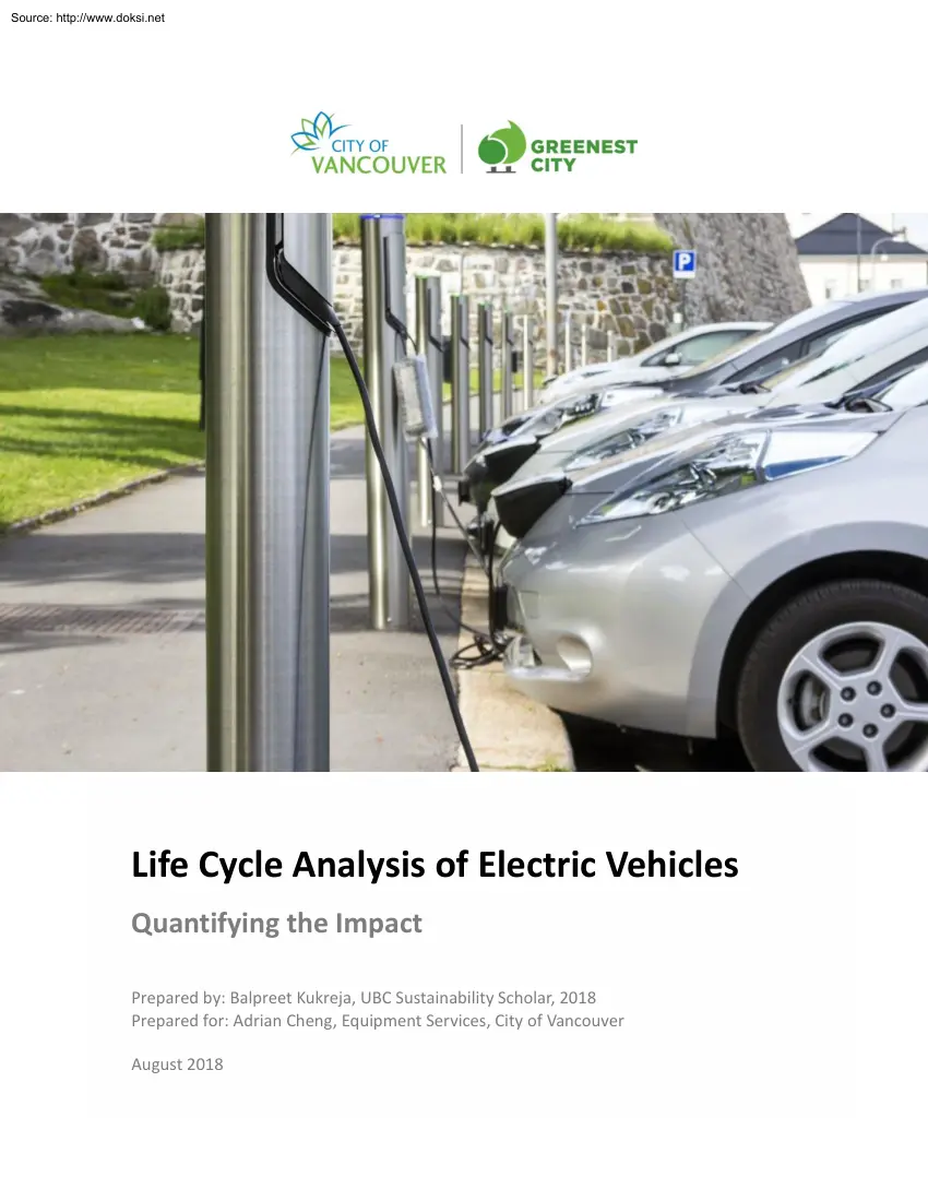 Balpreet Kukreja - Life Cycle Analysis of Electric Vehicles, Quantifying the Impact