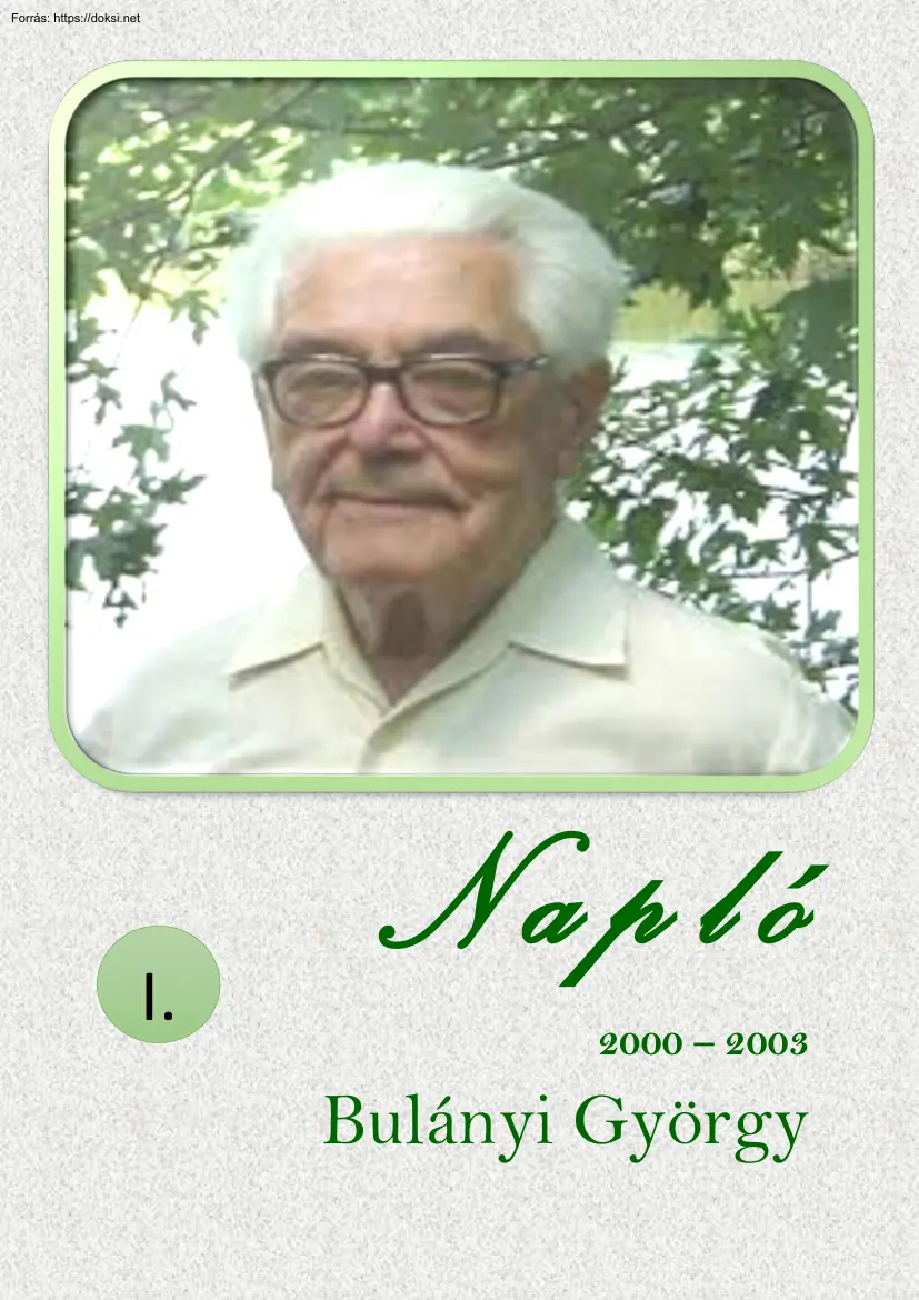 Bulányi György - Napló I