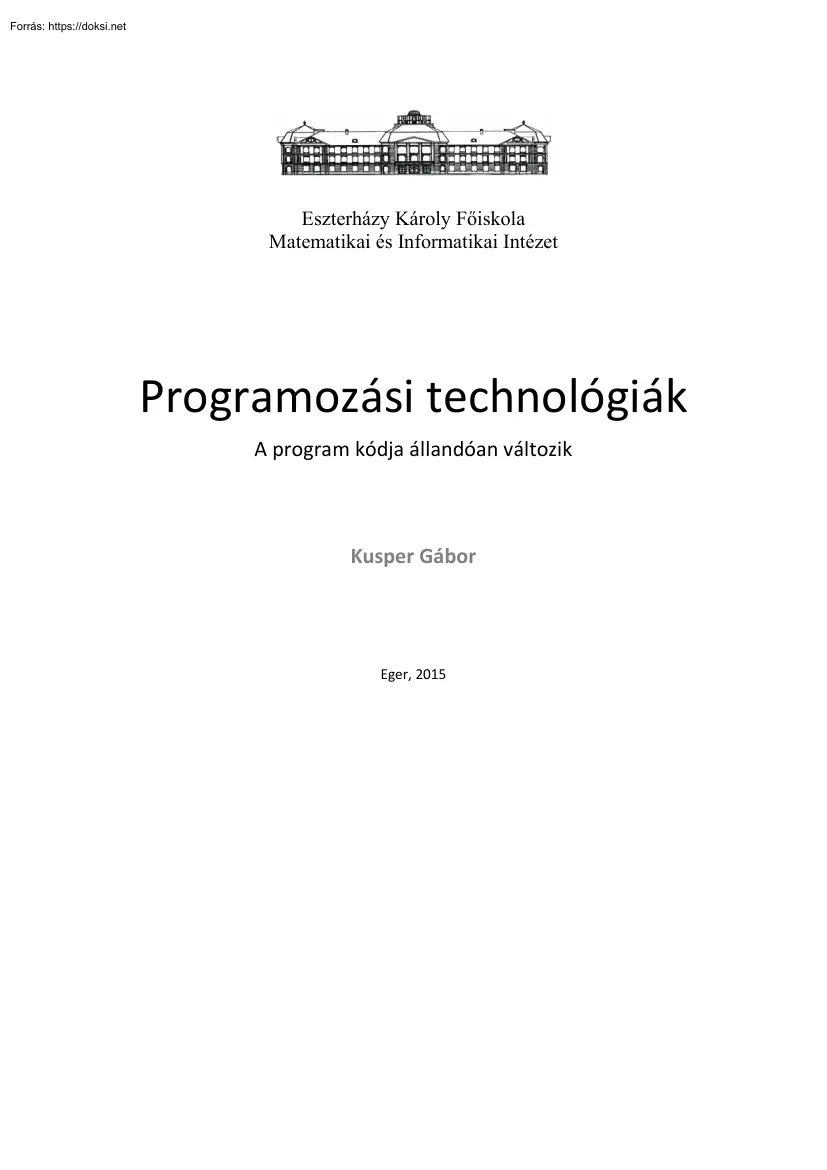 Kusper Gábor - Programozási technológiák