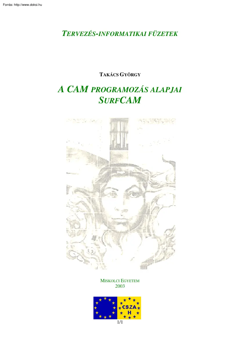 Takács György - A CAM programozás alapjai, SurfCAM