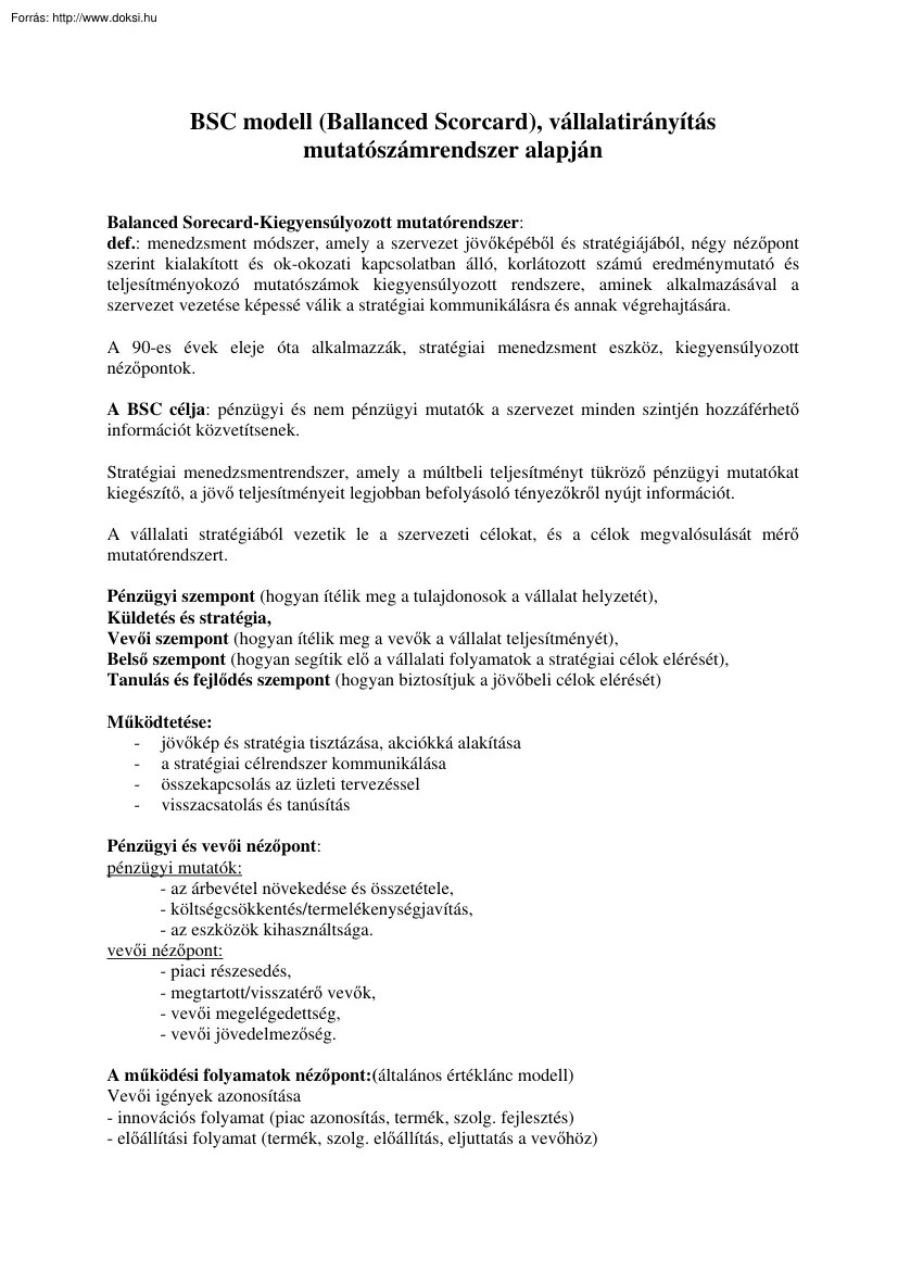 BSC modell (Ballanced Scorecard), vállalatirányítás mutatószámrendszer alapján