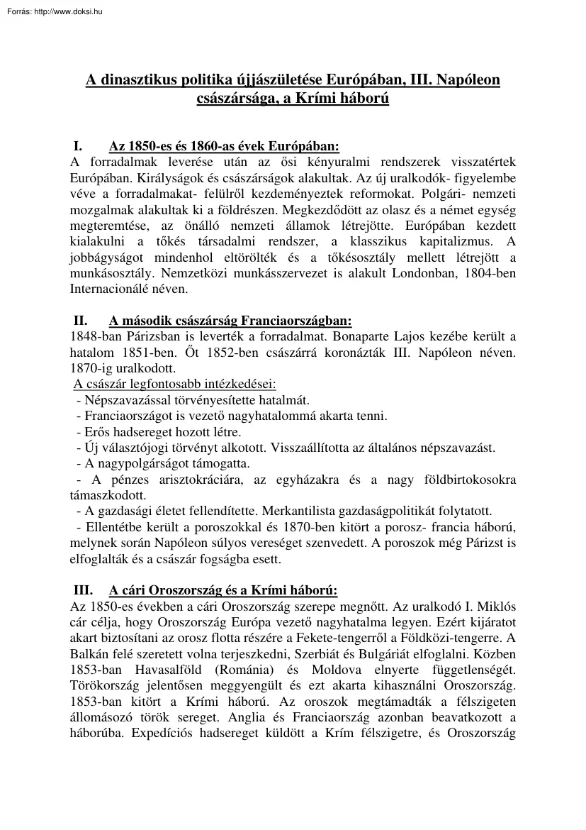 A dinasztikus politika újjászületése Európában, III. Napóleon császársága, a Krími háború