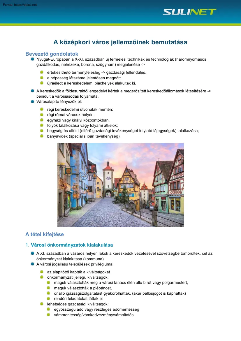 A középkori város jellemzőinek bemutatása