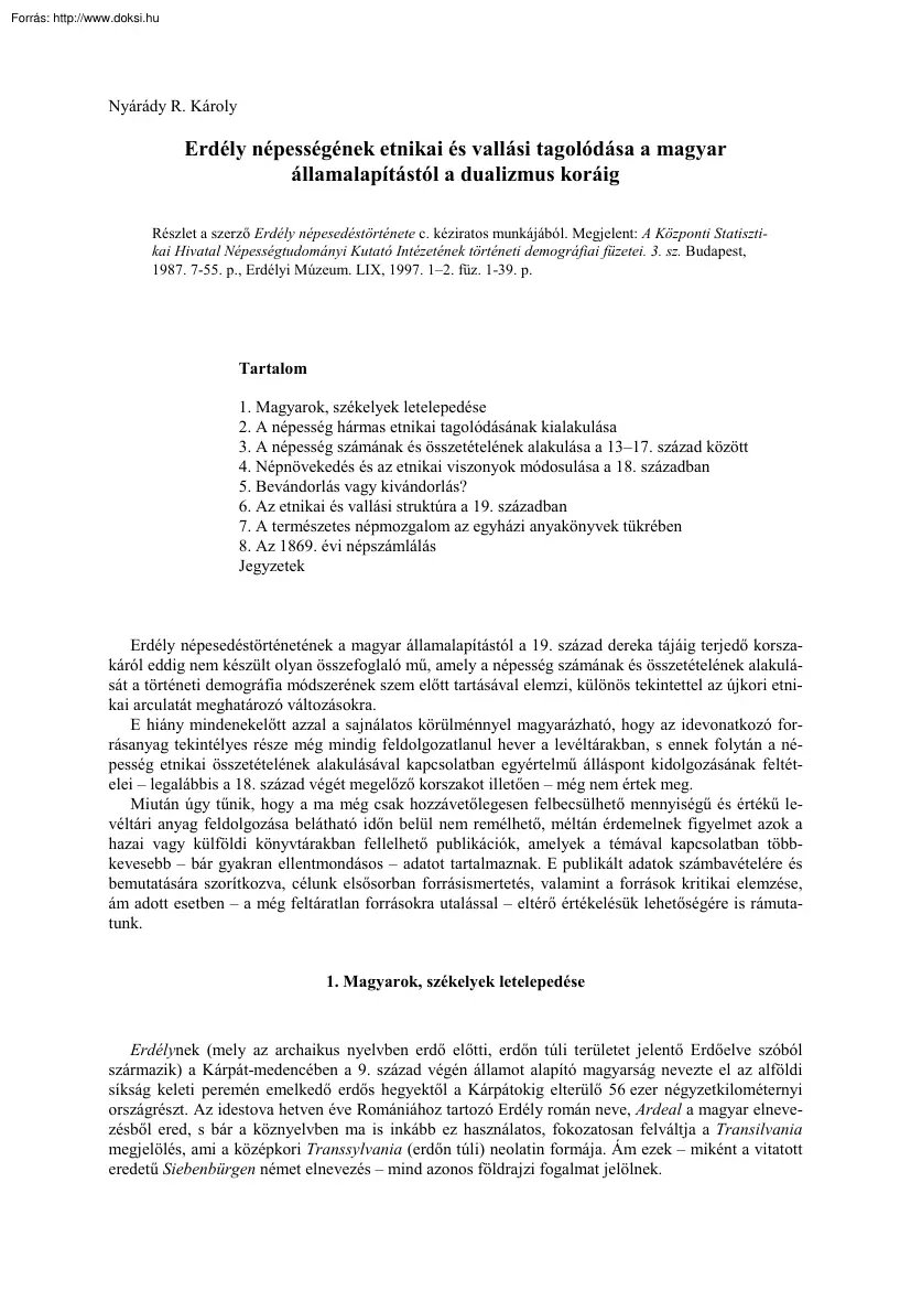 Nyárády R. Károly - Erdély népességének etnikai és vallási tagolódása a magyar