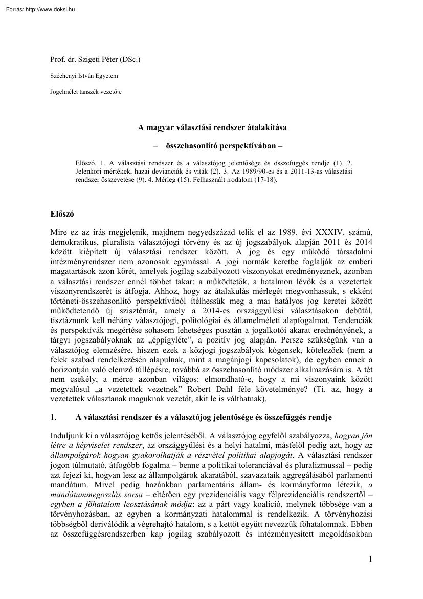Prof. dr. Szigeti Péter - A magyar választási rendszer átalakítása