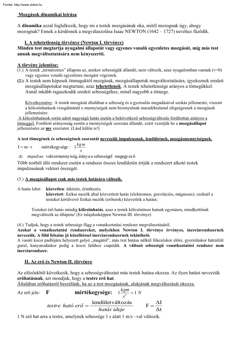 Mozgások dinamikai leírása, Newton törvényei