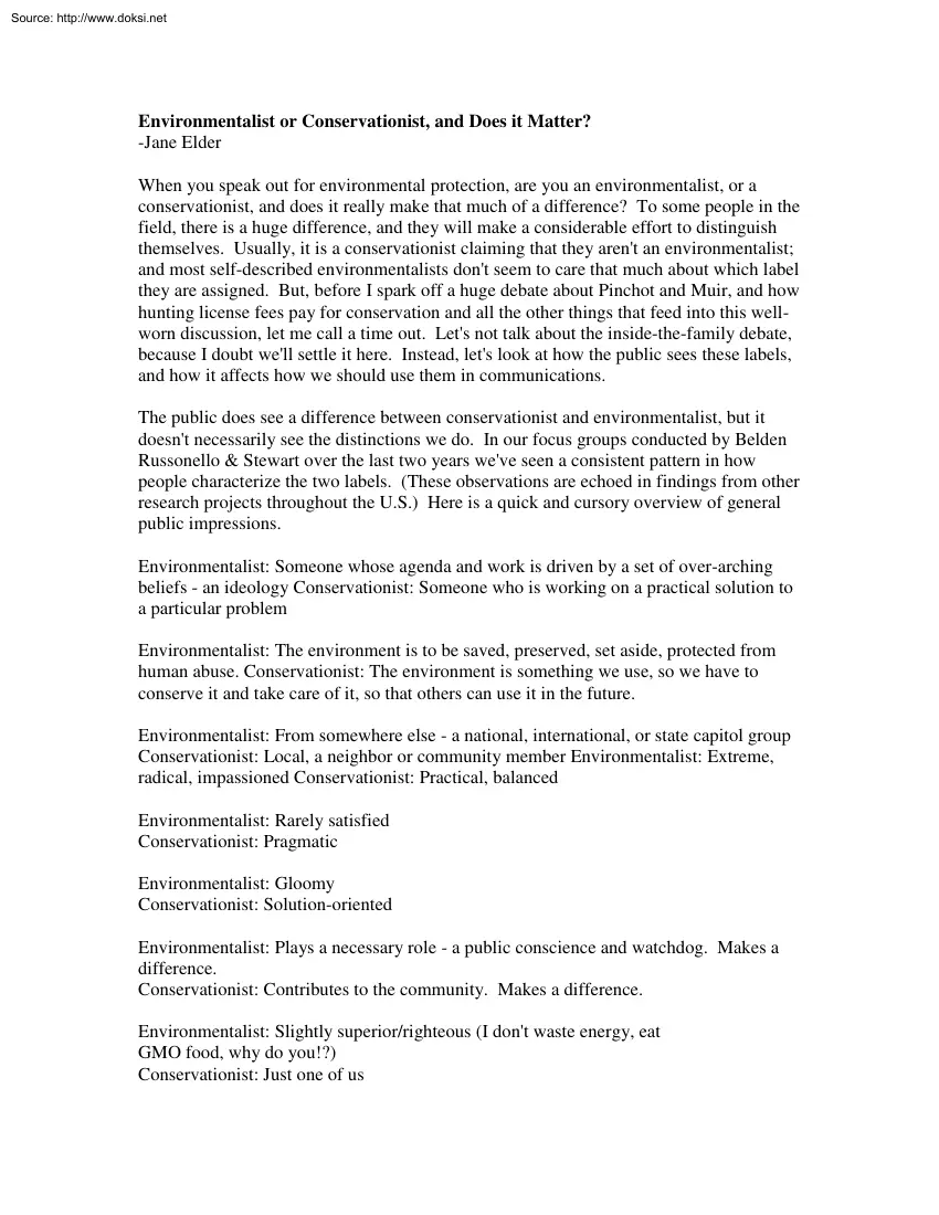 Jane Elder - Environmentalist or Conservationist, and Does it Matter