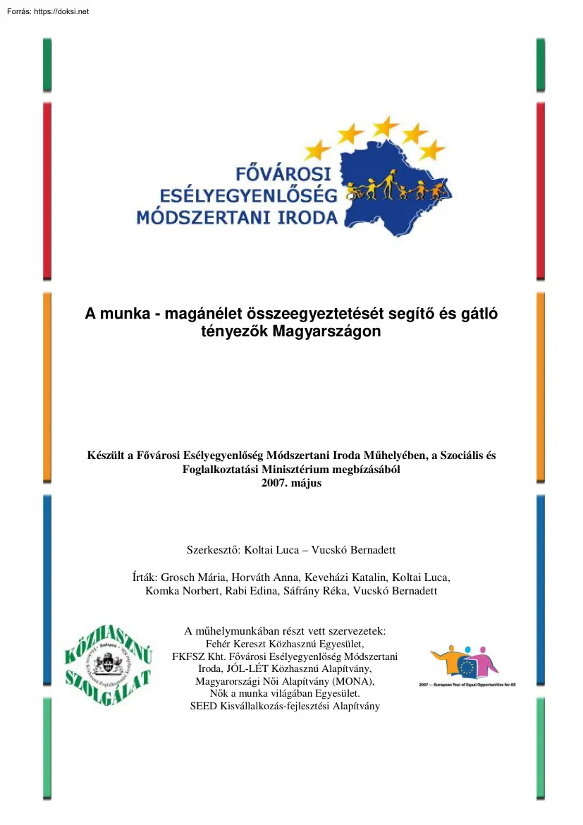 Koltai-Vucskó - A munka-magánélet összeegyeztetését segítő és gátló tényezők