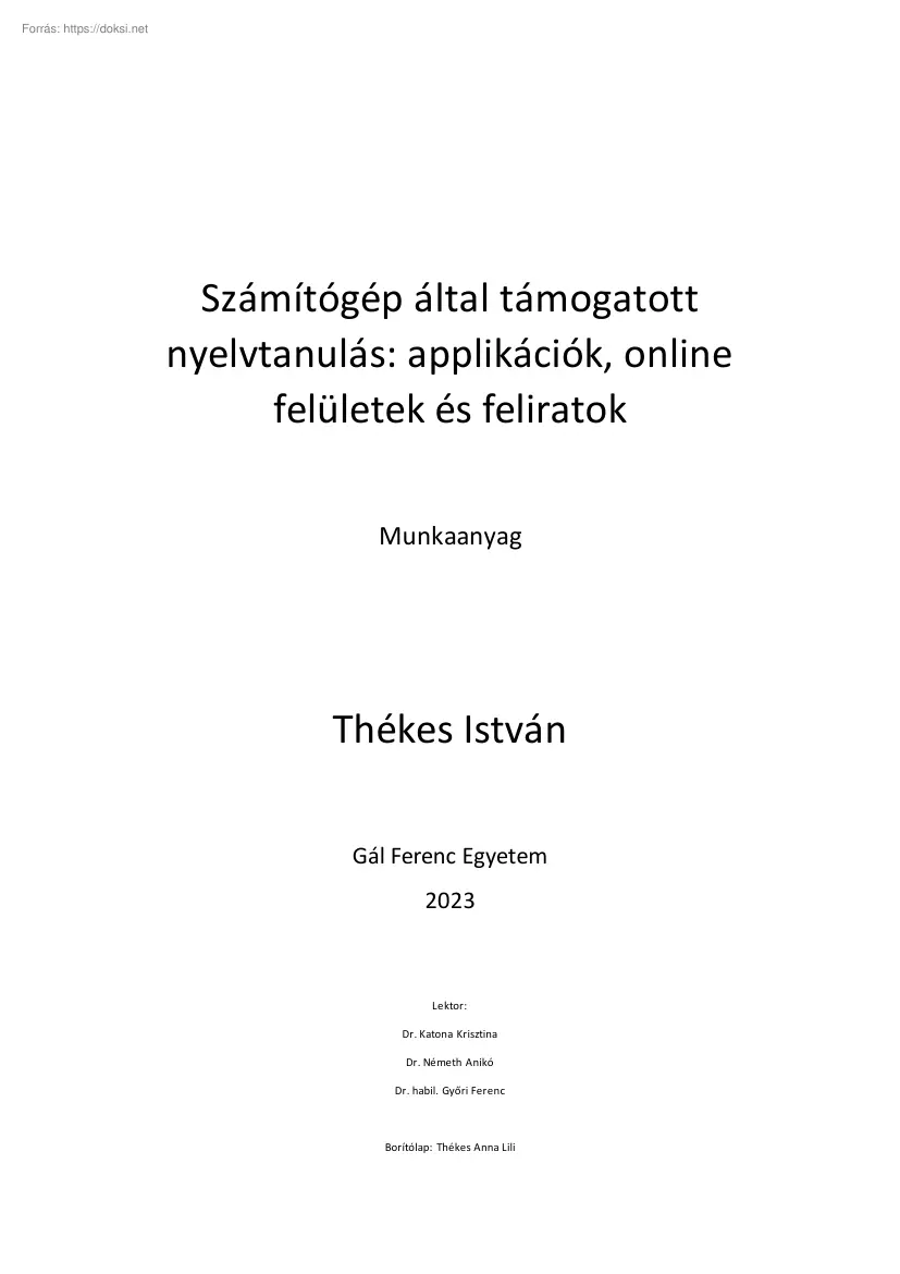 Thékes István - Számítógép által támogatott nyelvtanulás, applikációk, onlinefelületek