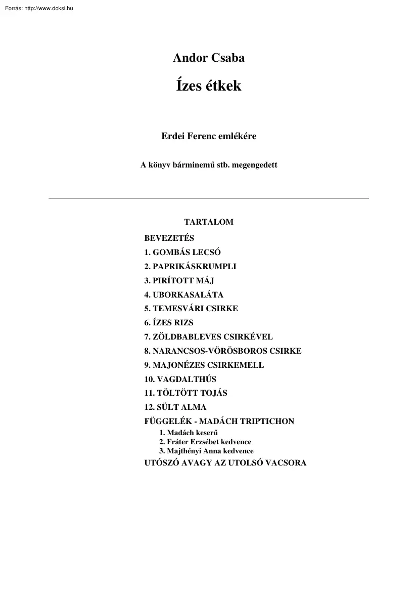 Andor Csaba - Ízes étkek