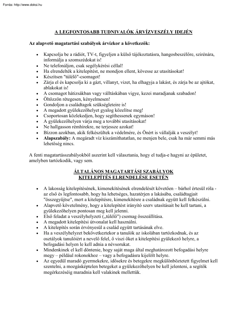 A legfontosabb tudnivalók árvízveszély idején