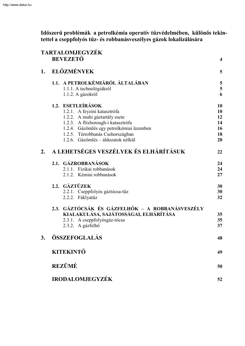 Időszerű problémák a petrolkémia operatív tűzvédelmében, különös tekintettel a