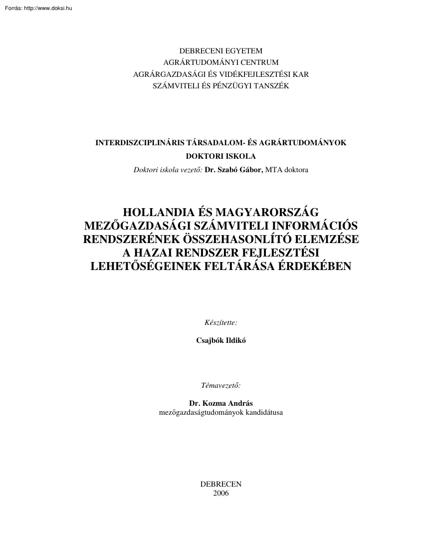 Csajbók Ildikó - Hollandia és Magyarország mezőgazdasági számviteli információs