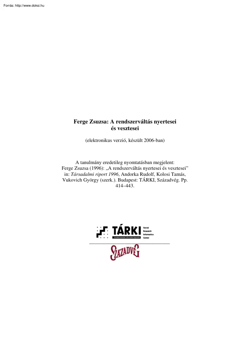 Ferge Zsuzsa - A rendszerváltás nyertesei és vesztesei