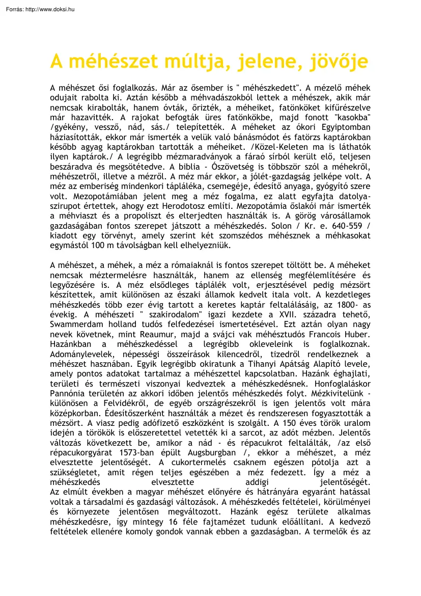 A méhészet múltja, jelene, jövője