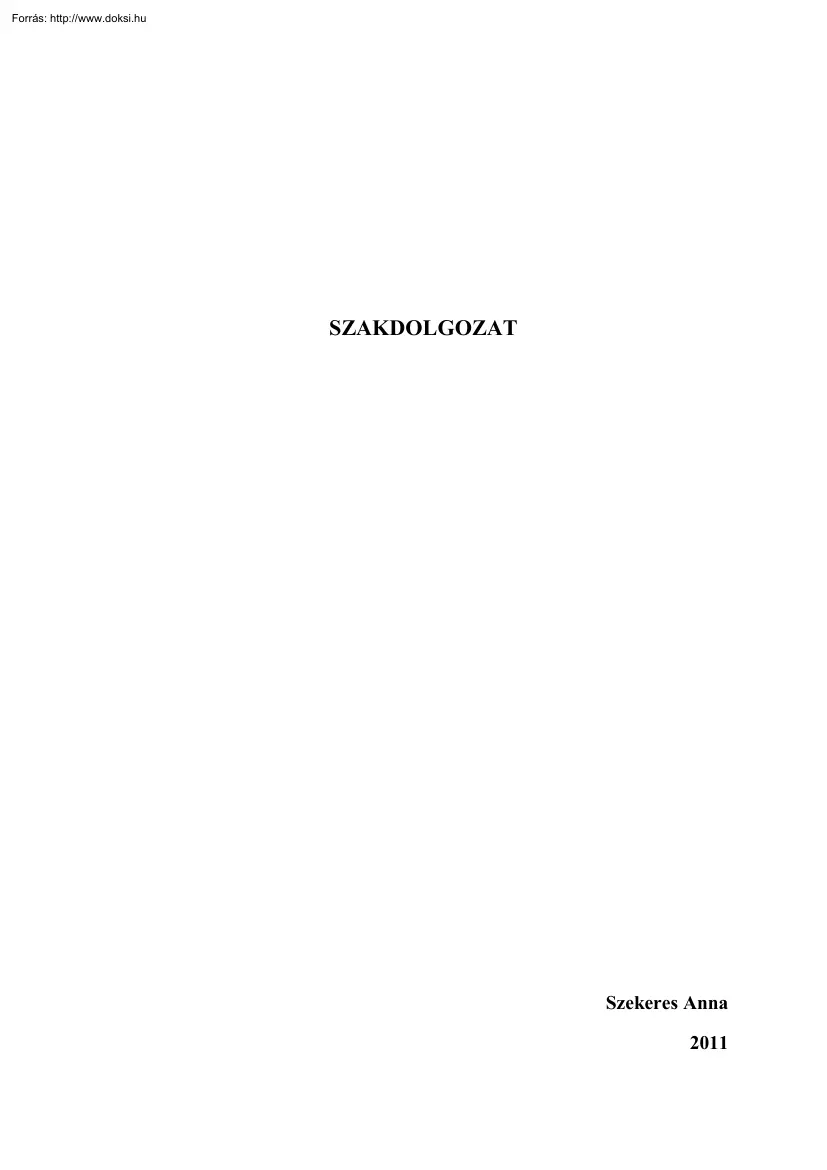 Szekeres Anna - Nők és férfiak közötti esélyegyenlőség a munkaerőpiacon