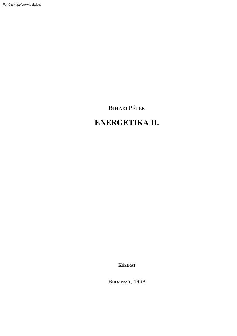 Bihari Péter - Energetika II