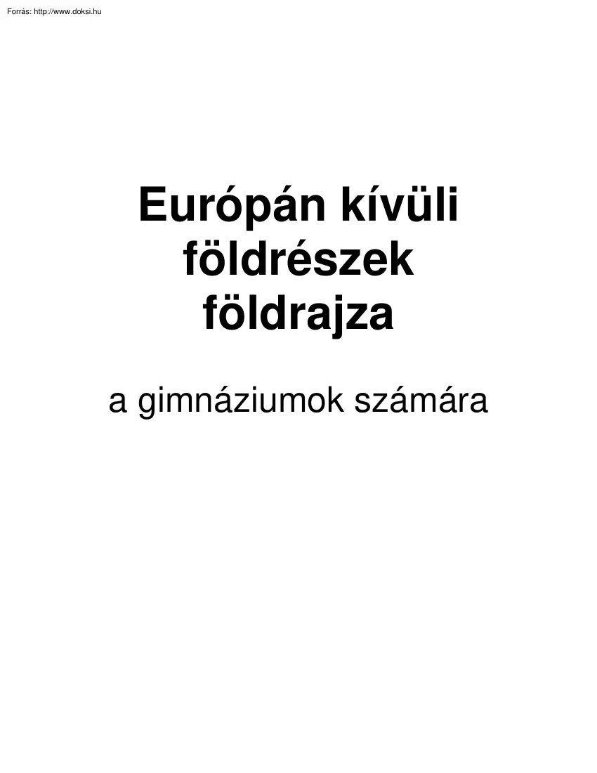 Európán kívüli földrészek földrajza