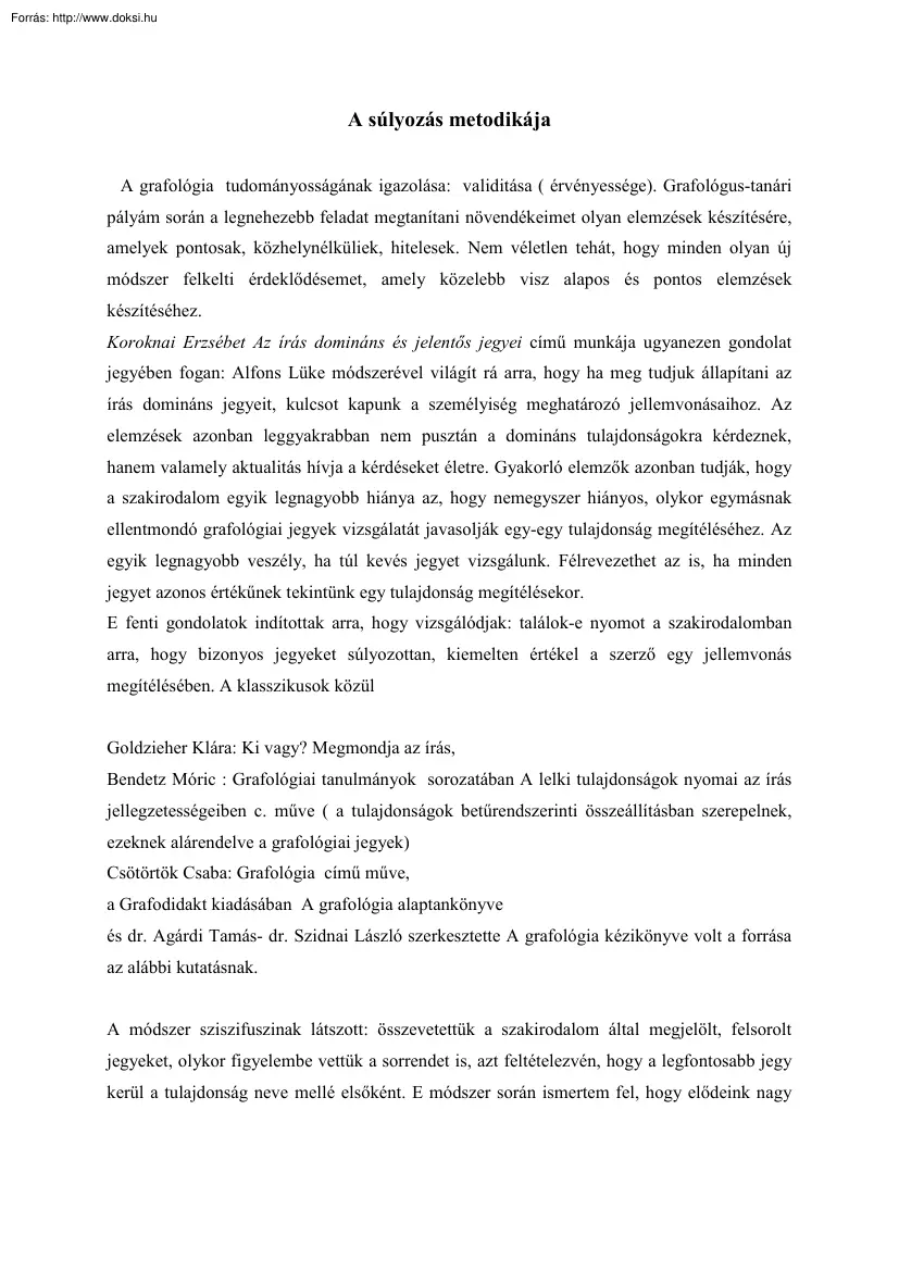 Budavári Zsuzsa - A súlyozás metodikája, grafológia