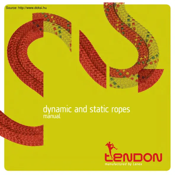 Dynamic and static ropes