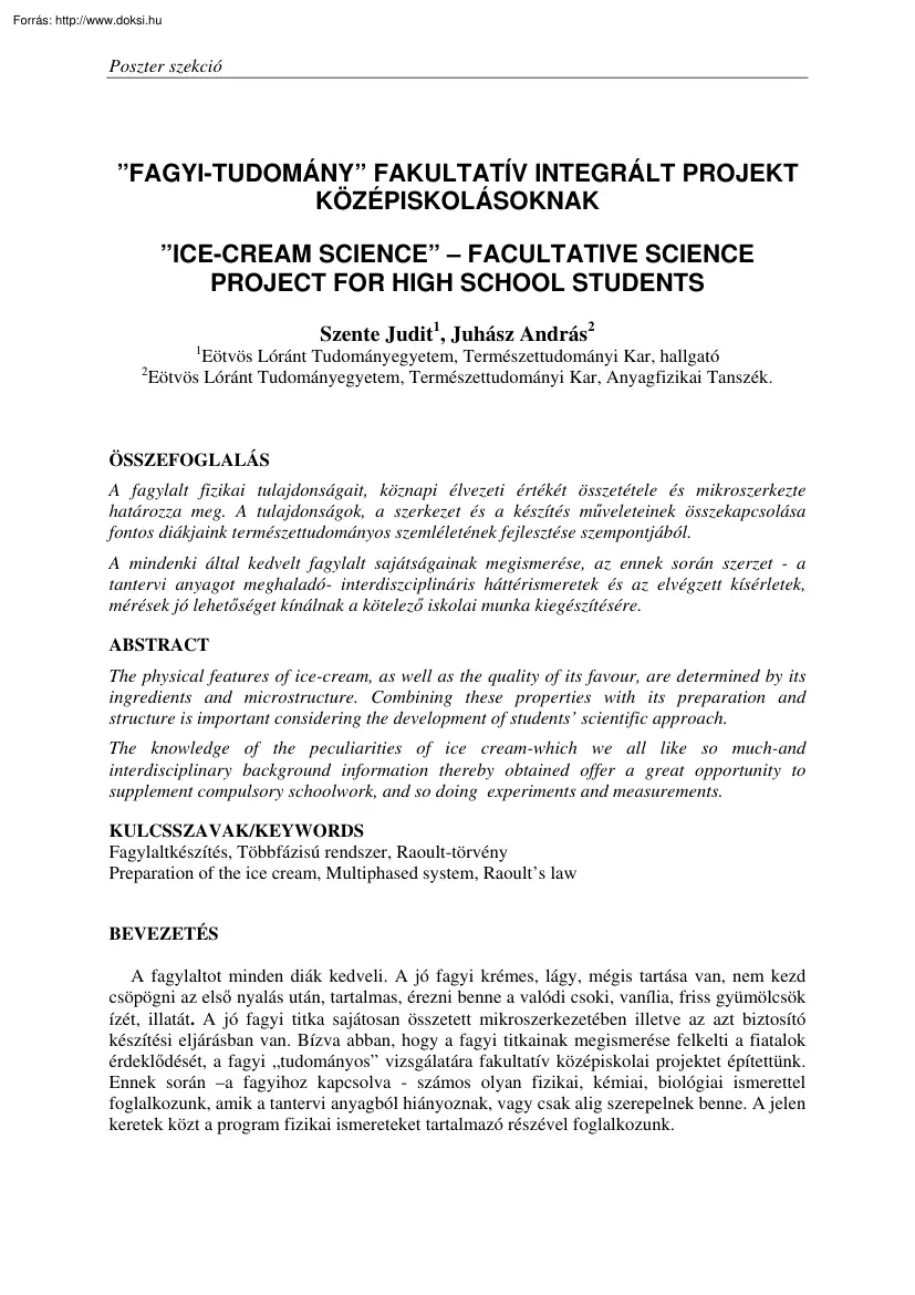 Szente-Juhász - Fagyi tudomány, fakultatív integrált projekt középiskolásoknak